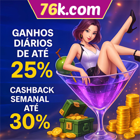 76k.com Fundo de Resgate de Perdas Semanais